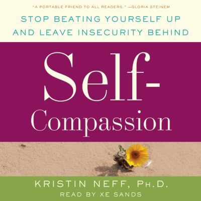 Self-Compassion: The Proven Power of Being Kind... 0062126652 Book Cover