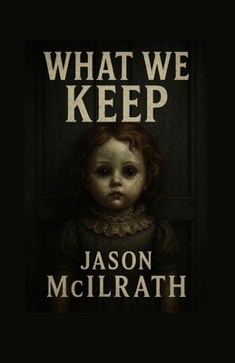 What we keep B0GDLKHPPX Book Cover