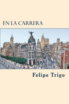 En la carrera [Spanish] 1722101652 Book Cover