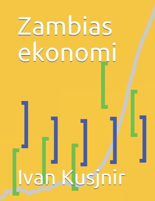 Zambias ekonomi [Swedish] B09328NHWZ Book Cover