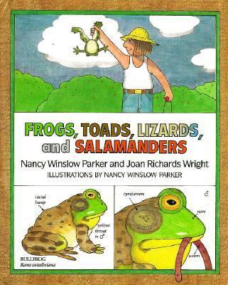 Frogs, Toads, Lizards, and Salamanders 0688086810 Book Cover