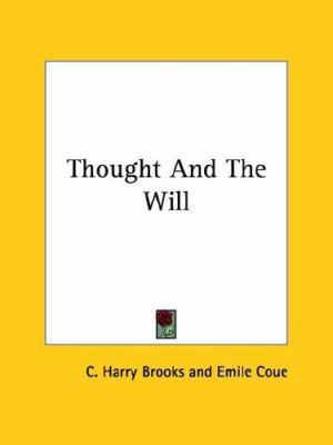 Thought And The Will 1425361714 Book Cover