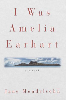 I WAS AMELIA EARHART. 0679450548 Book Cover