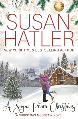 A Sugar Plum Christmas B08QBS1VTN Book Cover