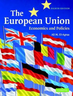 The European Union: Economics and Policies 0521697271 Book Cover
