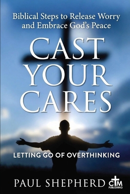 Cast Your Care B0GL2759H4 Book Cover