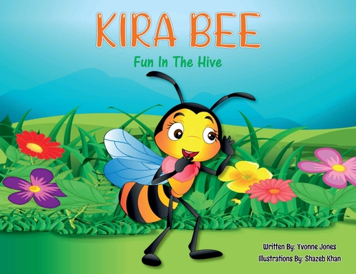 KIRA BEE Fun in the Hive [Large Print] B0BB8ZLG51 Book Cover