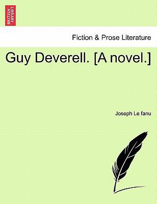 Guy Deverell. [A Novel.] 124111028X Book Cover