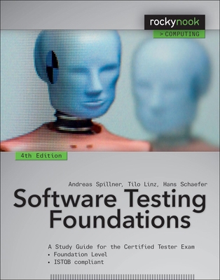 Software Testing Foundations, 4th Edition: A St... 1937538427 Book Cover