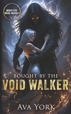 Bought by the Void Walker: Monsters' Bride Market B0FVD9S29N Book Cover