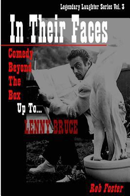 In Their Faces: Comedy Beyond The Box, Up To Le... 1480004707 Book Cover