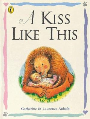 Kiss Like This, A 0140559442 Book Cover