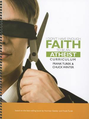 I Don't Have Enough Faith to Be an Atheist Curr... 1935495844 Book Cover