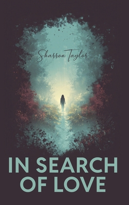 In Search of Love B0FX3DH3Q5 Book Cover