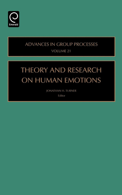 Theory and Research on Human Emotions 0762311088 Book Cover