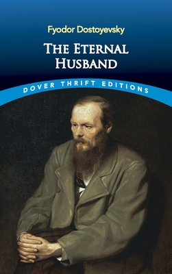 The Eternal Husband 0486465721 Book Cover