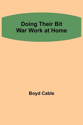Doing their Bit War work at home 9355112556 Book Cover