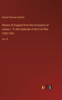 History of England from the Accession of James ... 3385313759 Book Cover