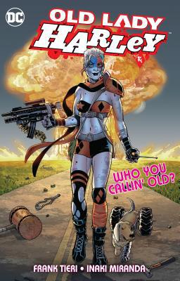 Old Lady Harley 140129216X Book Cover