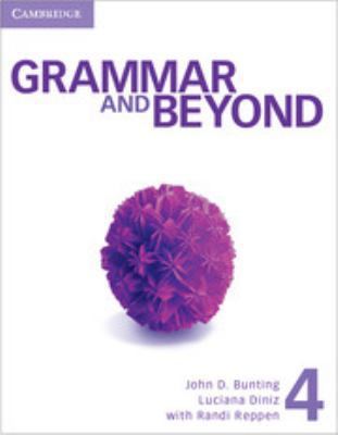 Grammar and Beyond Level 4 Student's Book, Onli... 1107697301 Book Cover