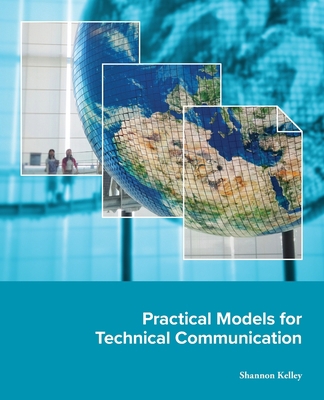 Practical Models for Technical Communication - ... 1943536597 Book Cover