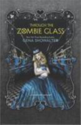 Hardcover Through the Zombie Glass Book