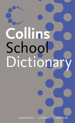 Collins School - Collins School Dictionary 000720213X Book Cover