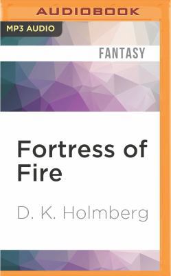 Fortress of Fire 1511396768 Book Cover