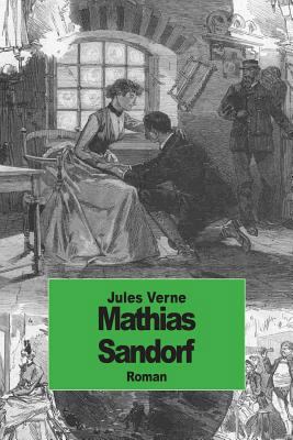 Mathias Sandorf [French] 1501034049 Book Cover