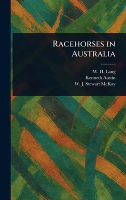 Racehorses in Australia 1023440741 Book Cover