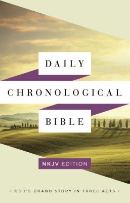 Daily Chronological Bible-NKJV 1586409417 Book Cover