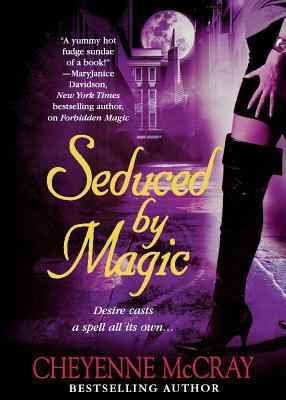 Seduced by Magic (Magic Series) 125005172X Book Cover