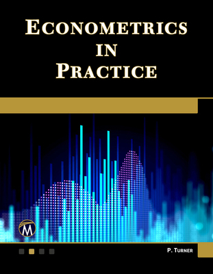 Econometrics in Practice 1683926609 Book Cover