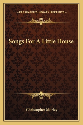 Songs For A Little House 1163707430 Book Cover