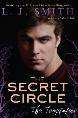 Secret Circle: The Temptation, The 0062130455 Book Cover