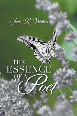 The Essence of a Poet 1665530472 Book Cover