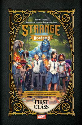 Strange Academy: First Class 1302945750 Book Cover