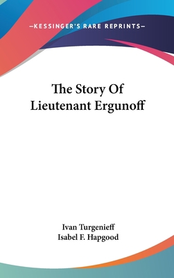 The Story Of Lieutenant Ergunoff 1161589635 Book Cover