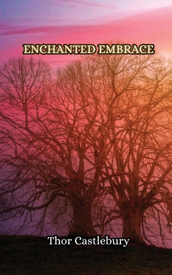 Enchanted Embrace 9916349940 Book Cover