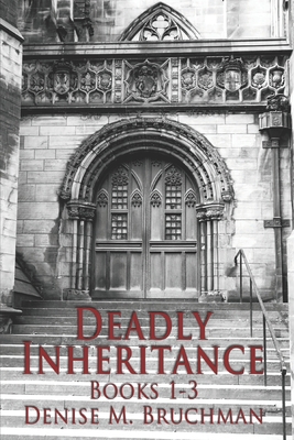 Deadly Inheritance Collection: Books 1-3 B0D4QMR4WD Book Cover