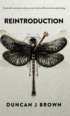 Reintroduction: Faced with extinction, only one... 1919435417 Book Cover