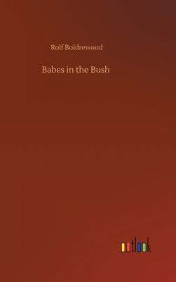 Babes in the Bush 3752401850 Book Cover