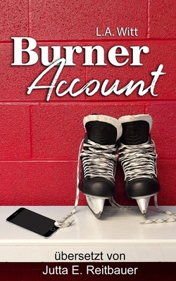 Burner Account [German] B0FSKSLTXY Book Cover