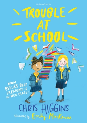 Trouble At School 1408868857 Book Cover