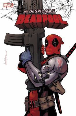 Despicable Deadpool 1302917153 Book Cover