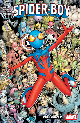 Spider-Boy Vol. 4: Full Circle 1302963163 Book Cover