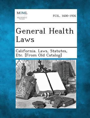General Health Laws 1287344437 Book Cover