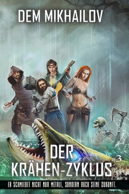 Der Krähen-Zyklus (Buch 3): LitRPG-Serie [German] 8076932327 Book Cover