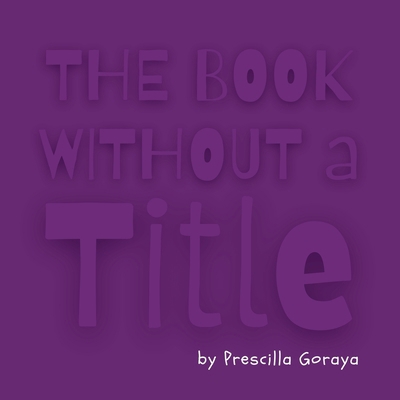 The Book Without a Title 0646735438 Book Cover