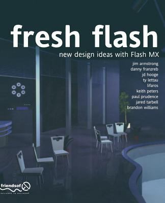 Fresh Flash: New Design Ideas with Flash MX 1590591909 Book Cover